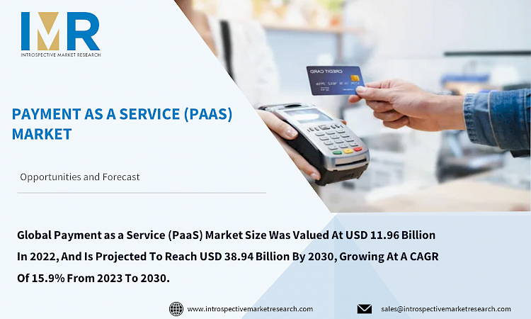 Payment as a Service (PaaS)
