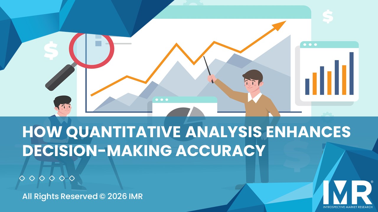 How Quantitative Analysis Enhances Decision-Making Accuracy