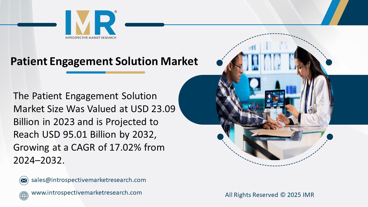 Patient Engagement Solution Market is Projected to Reach USD 95.01 Billion by 2032.