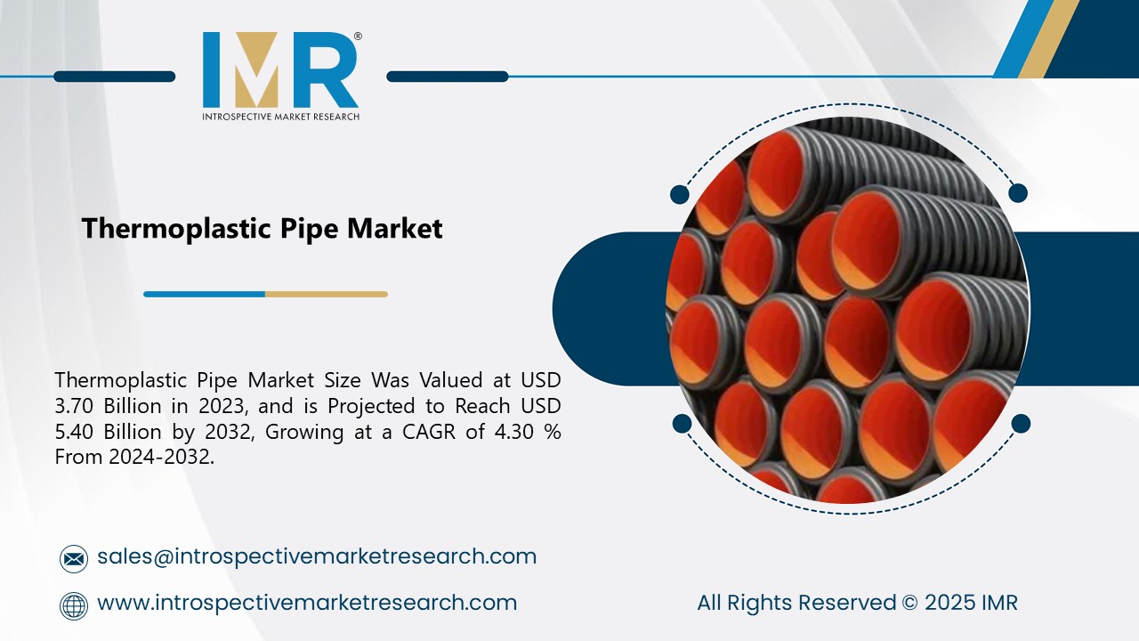 Thermoplastic Pipe Market To Reach USD 5.40 Billion by 2032