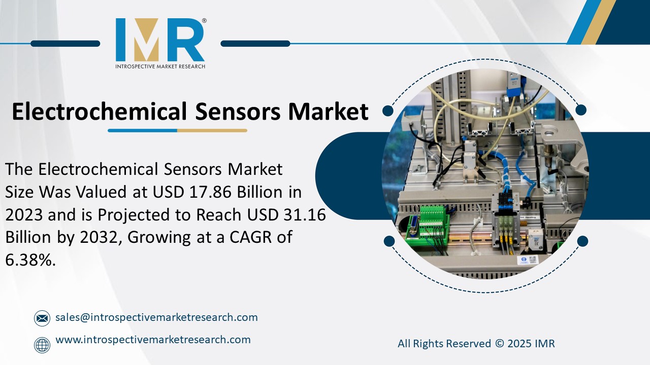 Electrochemical Sensors Market is Projected to Reach USD 31.16 Billion by 2032