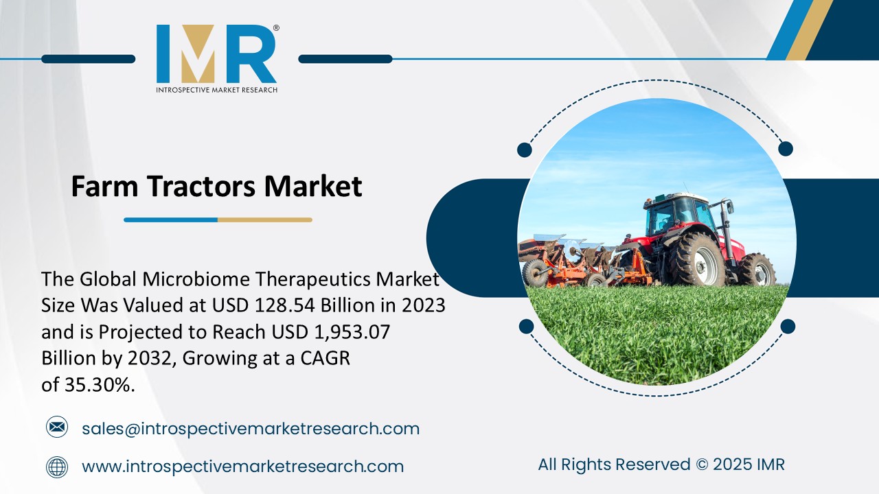 Farm Tractors Market To Reach USD 116.94 Billion by 2032