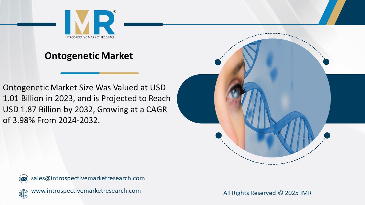 Ontogenetic Market is Projected to Reach USD 1.87 Billion by 2032