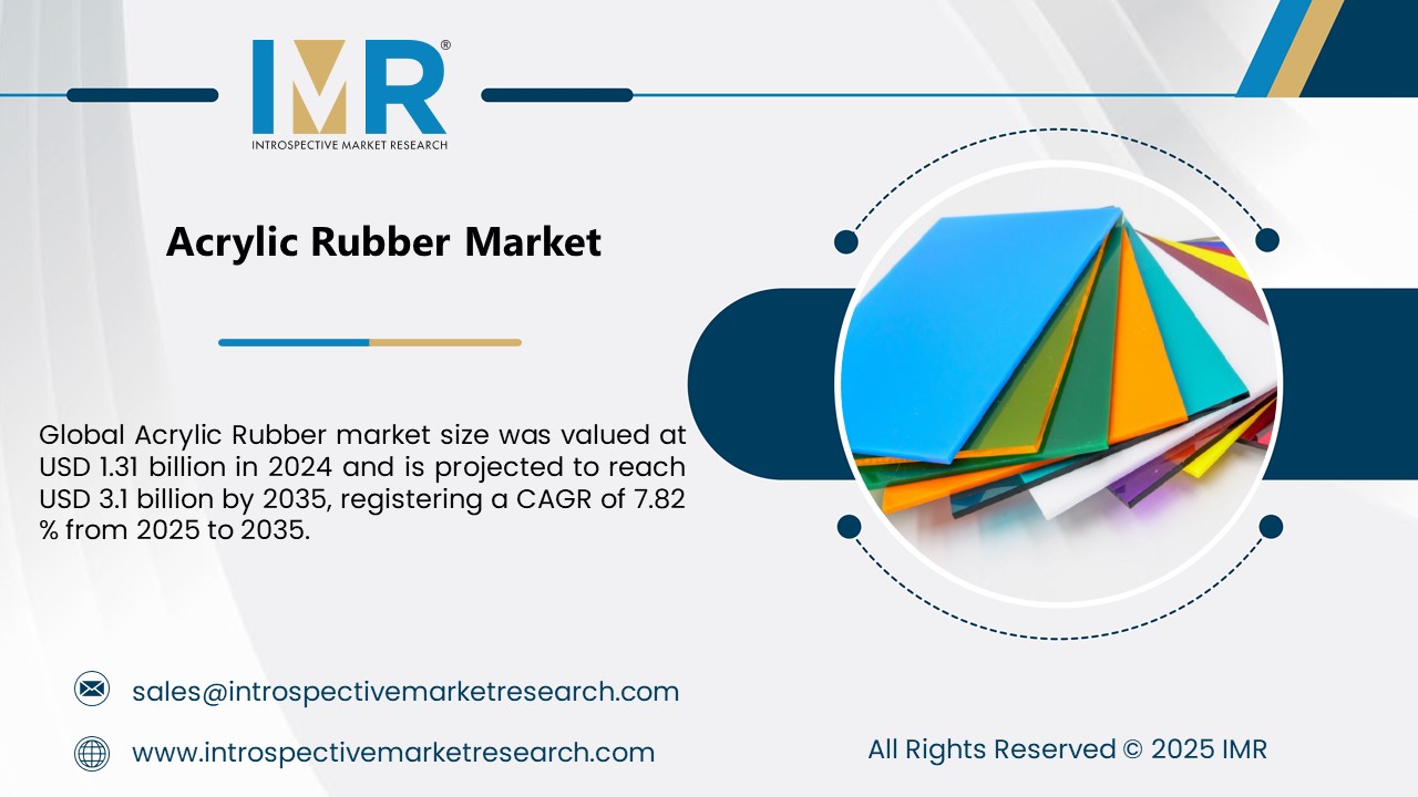 Acrylic Rubber Market To Reach USD 3.1 Billion By Year 2035