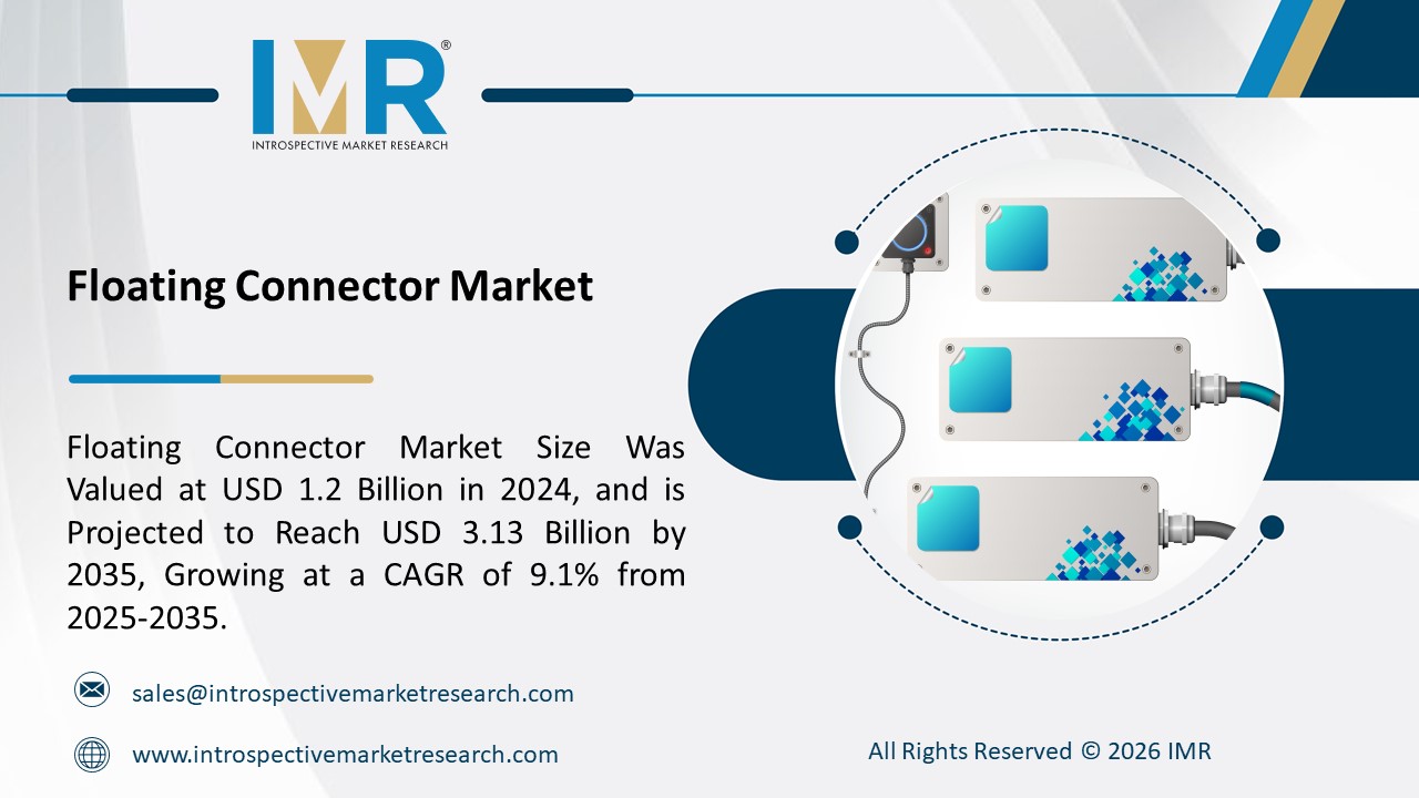 Floating Connector Market is Projected to Reach USD 3.13 Billion by 2035