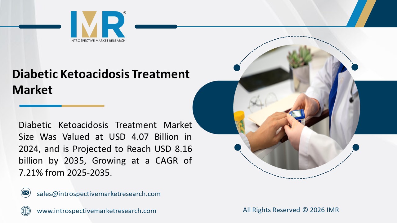 Diabetic Ketoacidosis Treatment Market is Projected to Reach USD 8.16 Billion by 2035