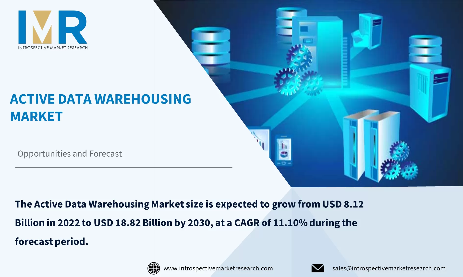 Active Data Warehousing Market To Reach USD 18.82 Billion by Year 2030