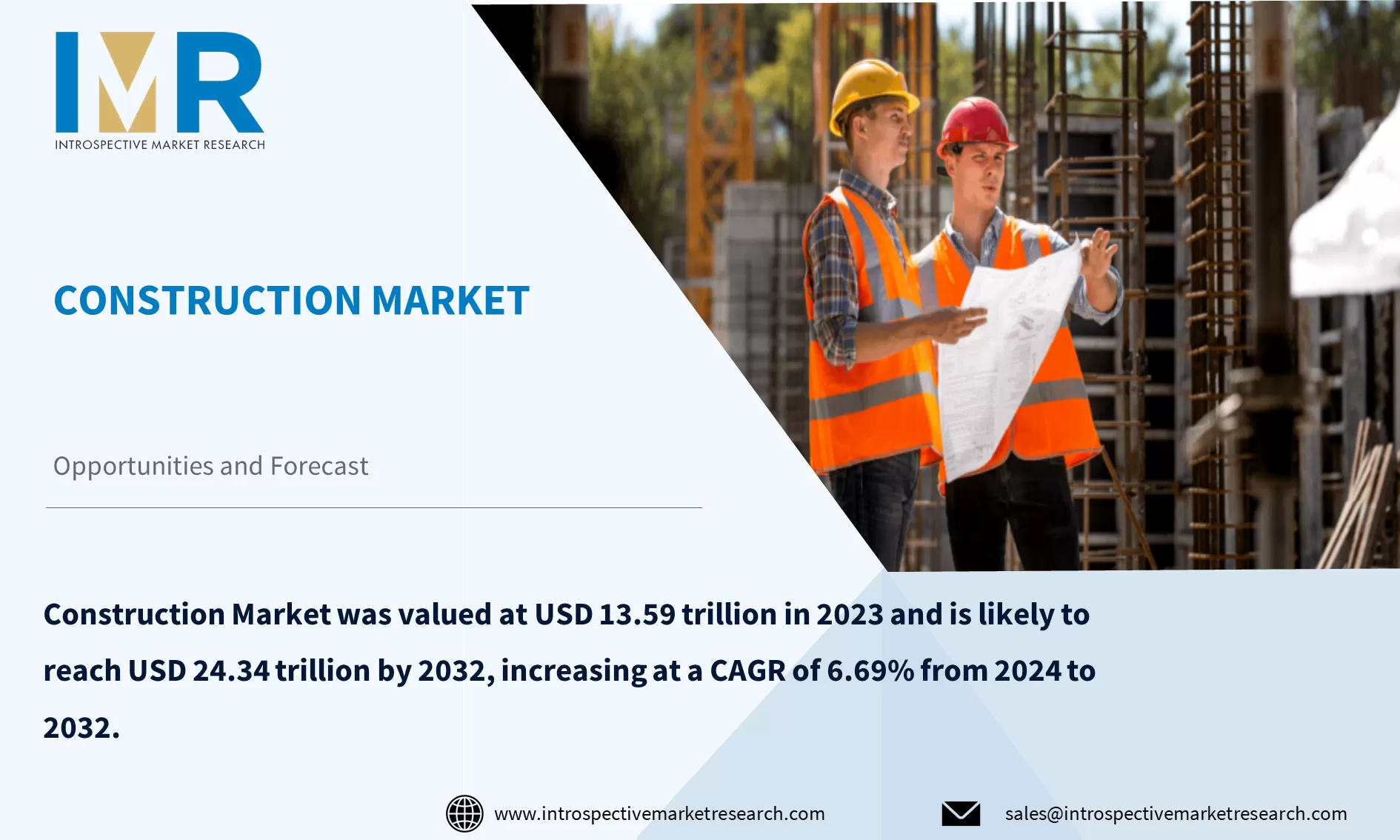 Construction Market To Reach USD 24.34 trillion by 2032