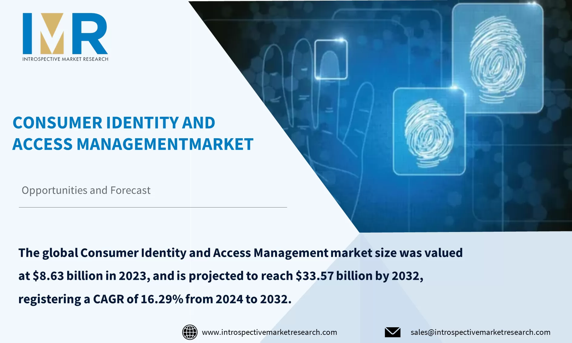 Consumer Identity and Access Management Market To Reach USD 33.57 Billion By Year 2032