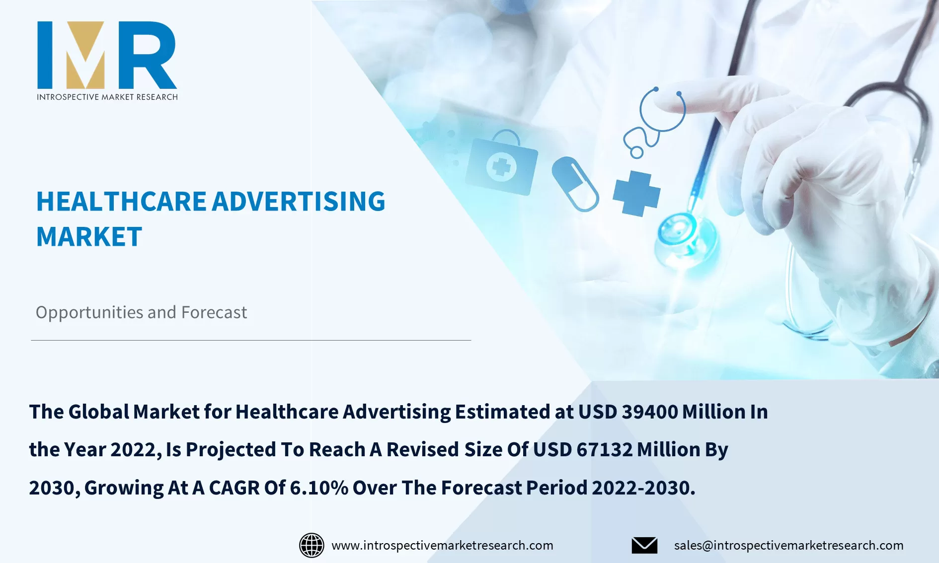 Healthcare Advertising Market To Reach USD 67132 Million By Year 2030