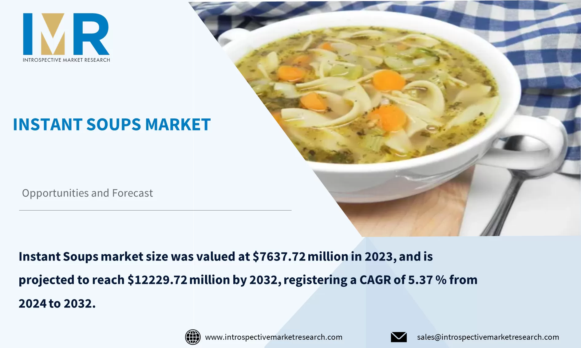 Instant Soups Market To Reach USD 12229.72 Million By Year 2032