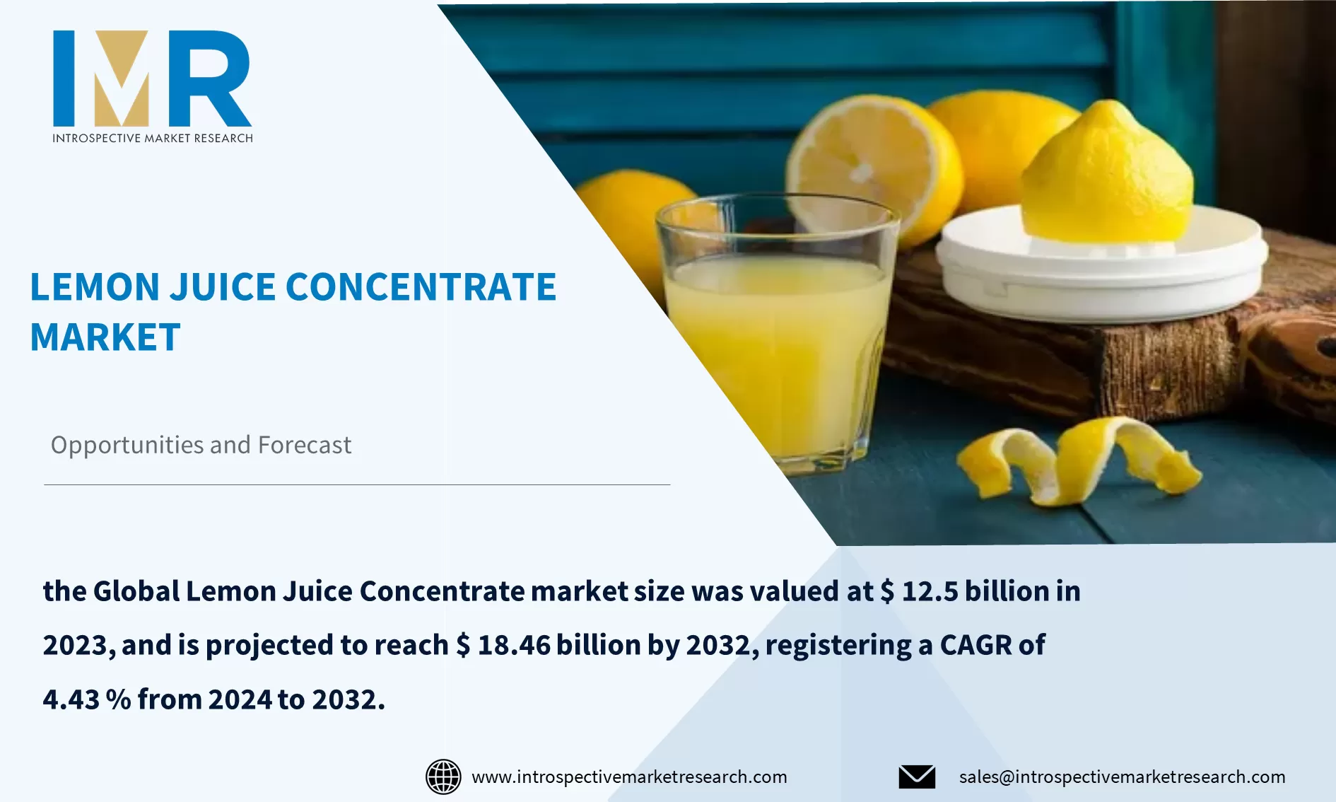 Lemon Juice Concentrate Market To Reach USD 18.46 Billion by Year 2032