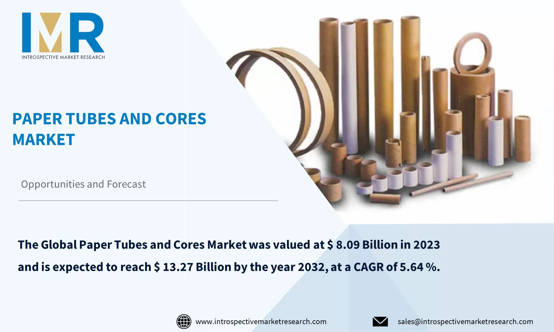Paper Tubes and Cores Market To Reach USD 13.27 Billion by 2032