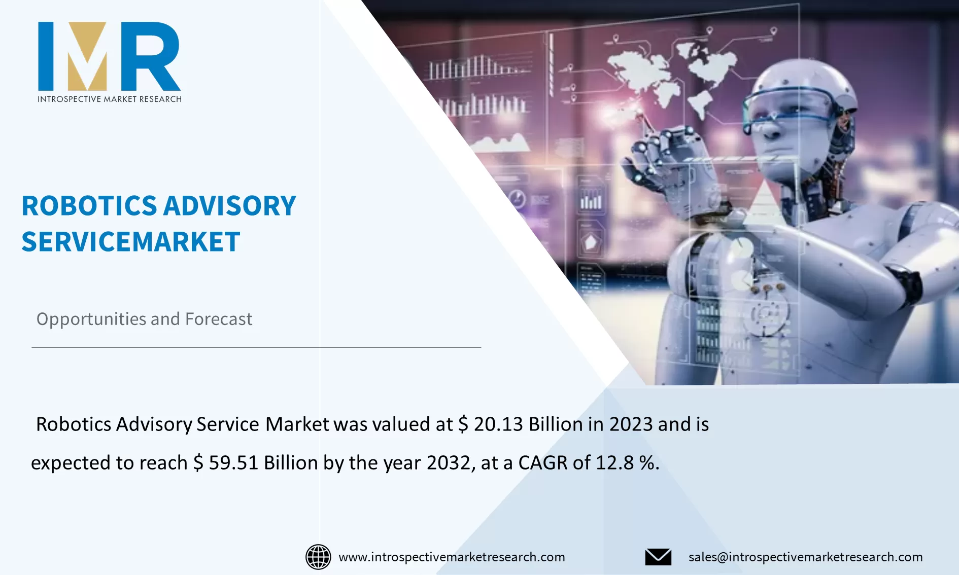 Robotics Advisory Service Market To Reach USD 59.51 Billion By Year 2032