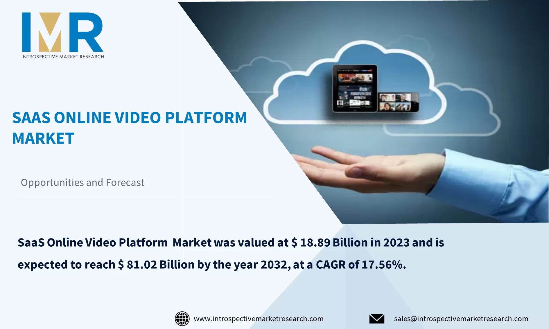 SaaS Online Video Platform Market To Reach USD 81.02 Billion By Year 2032