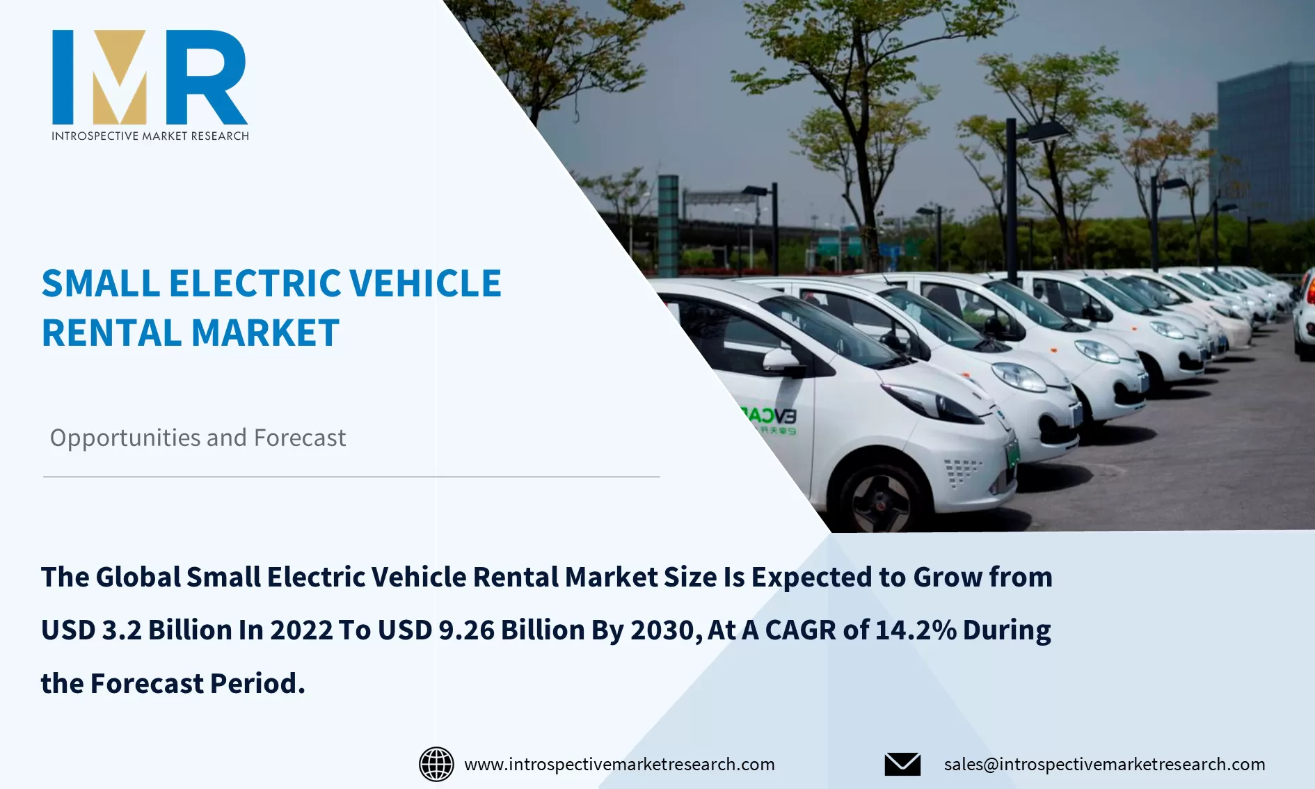 Small Electric Vehicle Rental Market To Reach USD 9.26 Billion By Year 2030