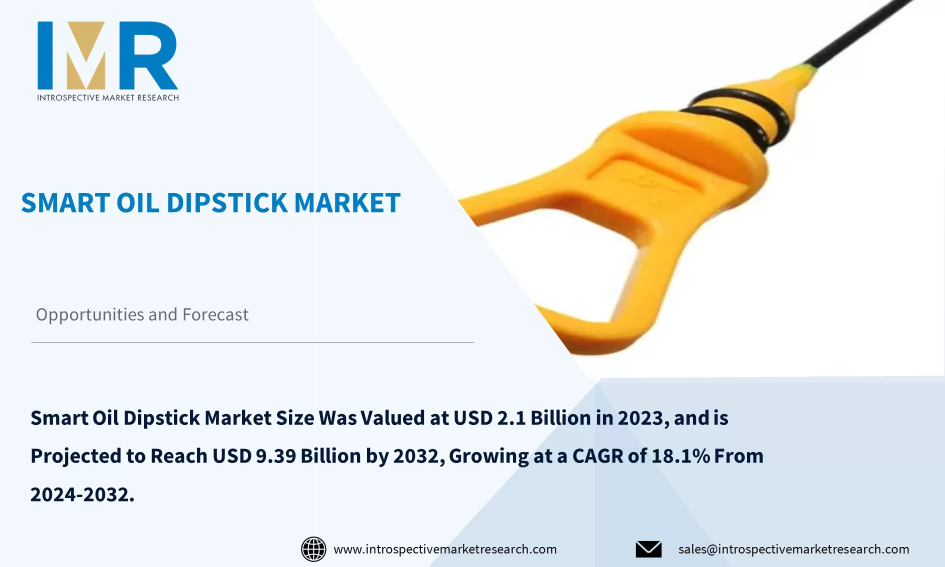 Global Smart Oil Dipstick Market To Reach USD 9.39 Billion by 2032